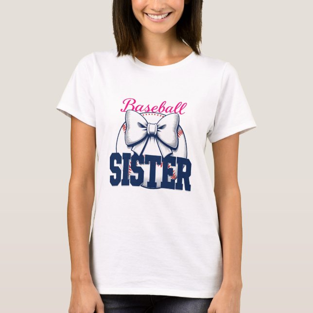 Baseball Sister Funny T-Shirt (Front)