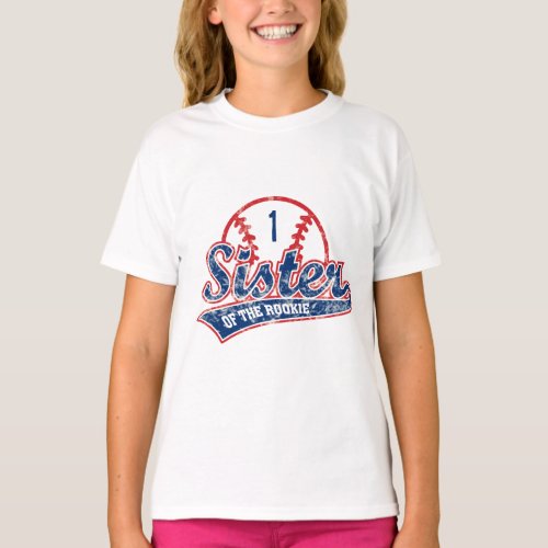 Baseball Sister of the Rookie 1st Birthday Party T_Shirt