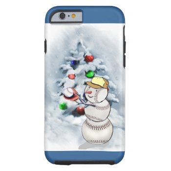 Baseball Snowman Christmas Tough Iphone 6 Case by TheSportofIt at Zazzle