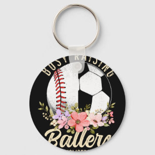 Baseball Soccer Mom Of Both Busy Raising Ballers Keychain