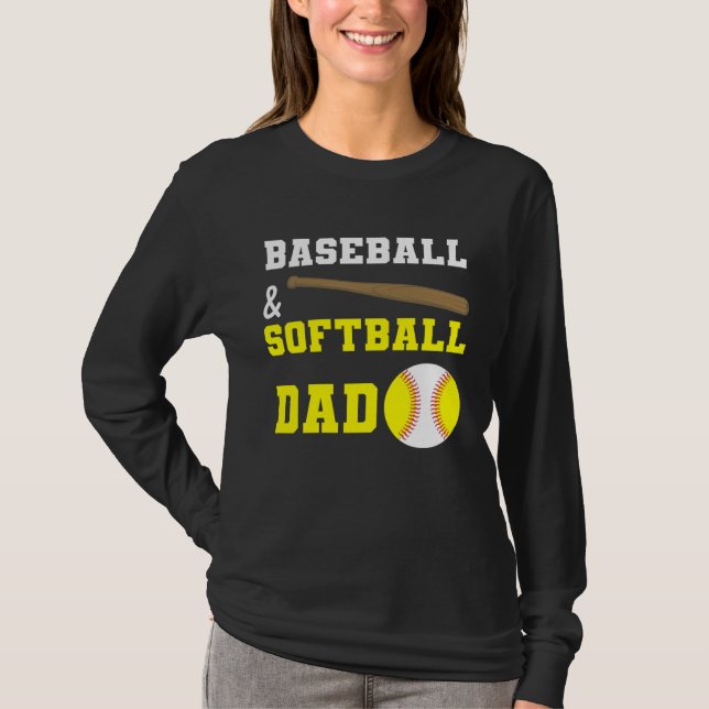 Baseball & Softball Dad Fathers day for dads T-Shirt (Front)
