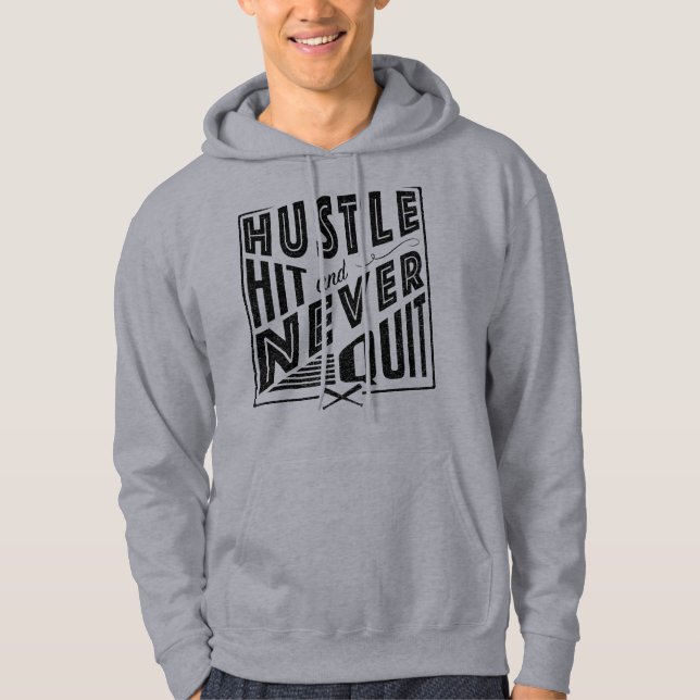 Baseball Softball Hustle Hit & Never Quit Hoodie (Front)