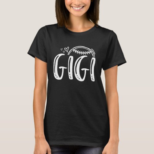 Baseball Softball Tball GIGI Heart Game Cheer Team T_Shirt