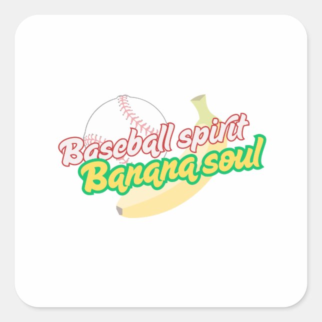 Baseball spirit, Banana soul Square Sticker (Front)