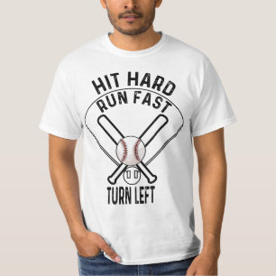 Baseball sport tee - Hit hard, run fast, turn left