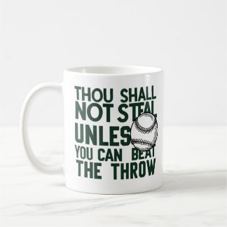 Baseball Stealing Humor Shirt Coffee Mug