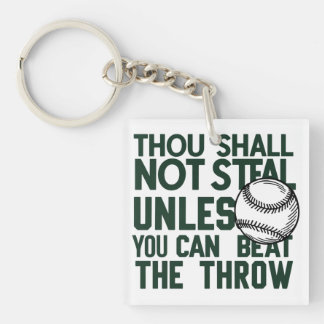 Baseball Stealing Humor Shirt Keychain