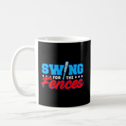 Baseball Swing For The Fences Sports T Coffee Mug
