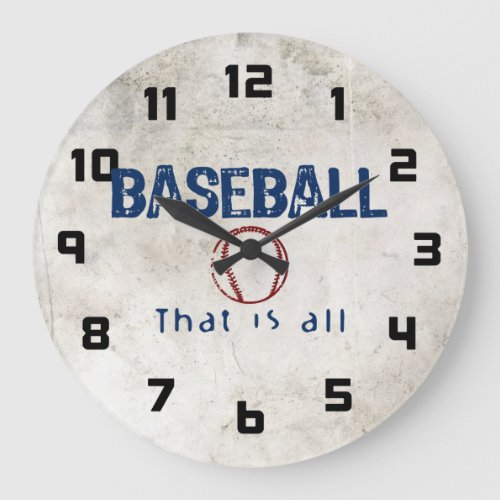 Baseball That Is All Large Clock