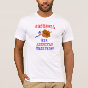 Baseball - The American Tradition T-Shirt