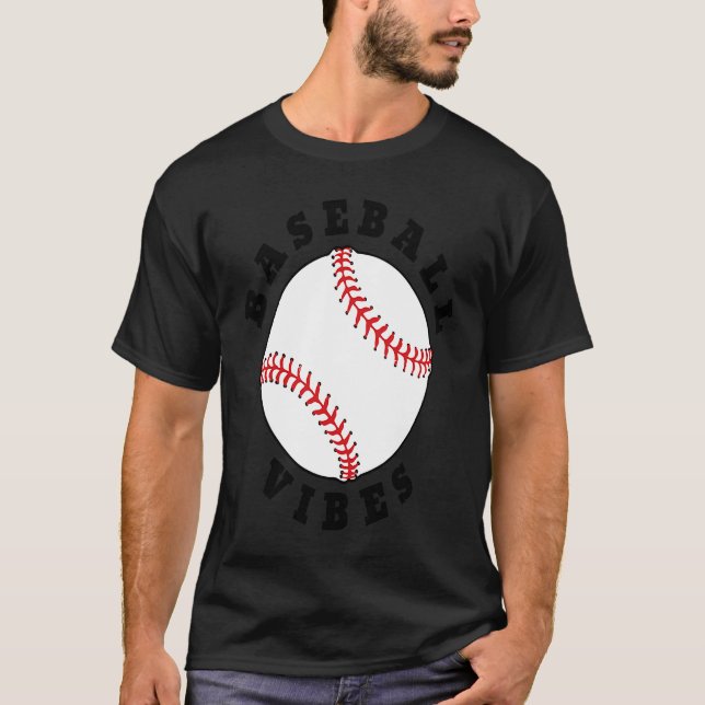 Baseball Vibes Sports Kids Mom Dad Men Women T-Shirt (Front)