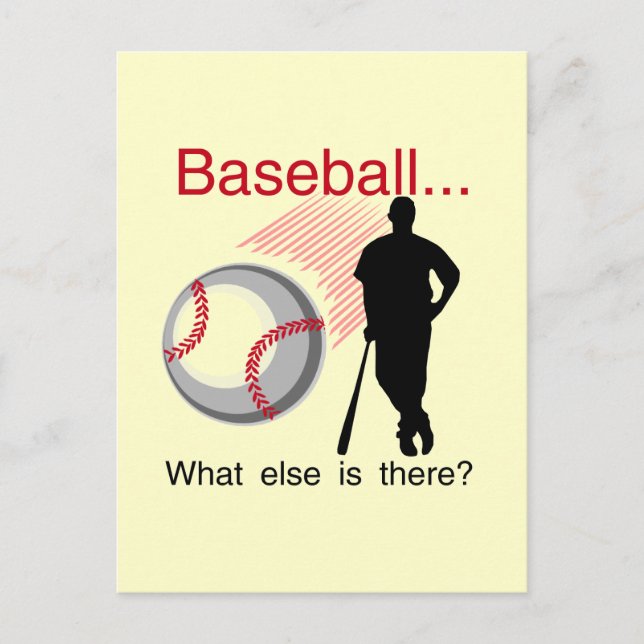 Baseball What Else T-shirts and Gifts Postcard (Front)
