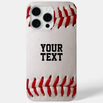 Baseball With Customizable Text Iphone 15 Pro Max Case by FlowstoneGraphics at Zazzle