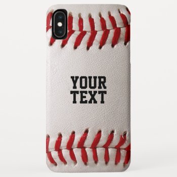 Baseball With Customizable Text Iphone Xs Max Case by FlowstoneGraphics at Zazzle
