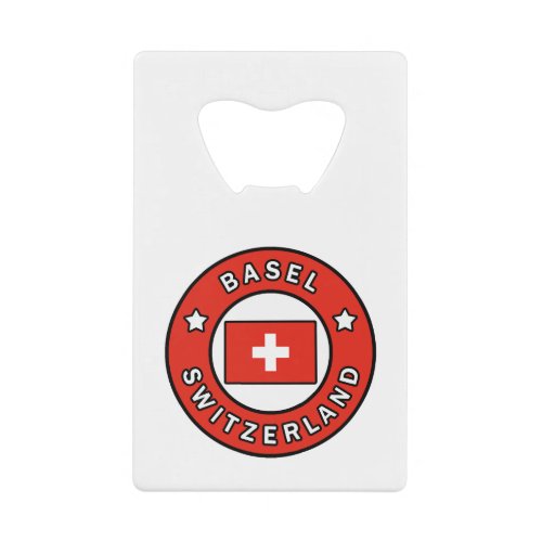 Basel Switzerland Credit Card Bottle Opener