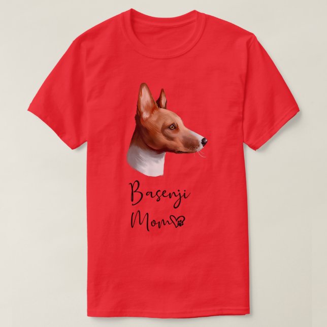 Basenji Dog Mom Cute Puppy Dog Owner T-Shirt (Design Front)