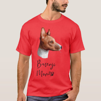 Basenji Dog Mom Cute Puppy Dog Owner T-Shirt