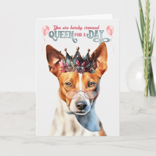 Basenji Dog Queen for Day Funny Birthday Card