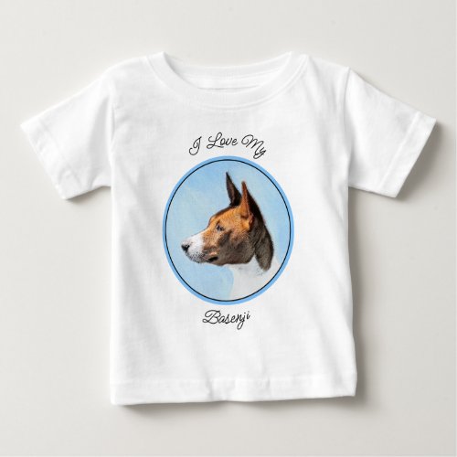 Basenji Painting _ Cute Original Art Baby T_Shirt