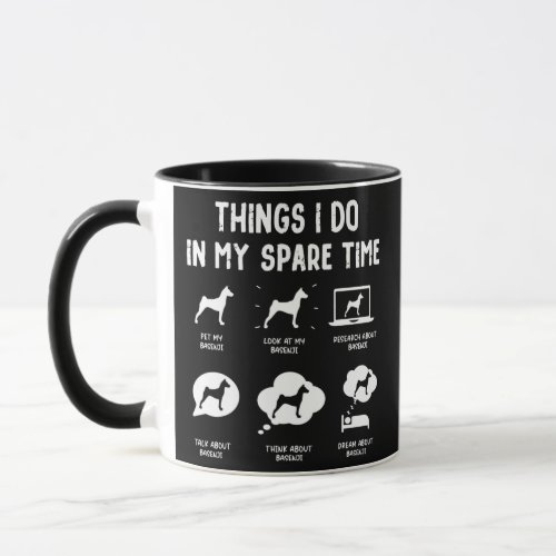 Basenji Things Do Spare Time Funny Dog Mom Dad  Mug