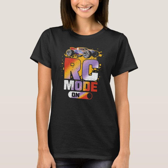 Bashing Truggy Rc Mode On Rc Car T-Shirt (Front)