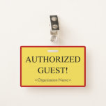 [ Thumbnail: Basic "Authorized Guest!" Badge ]