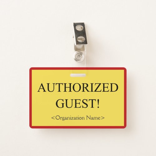 Basic AUTHORIZED GUEST Badge