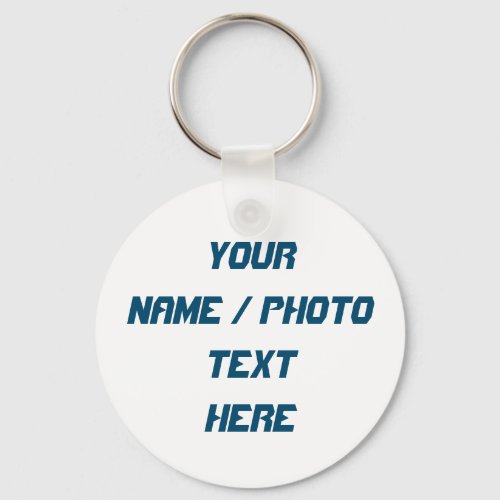 Basic Button Keychain _ Your Name_Photo_Text Here