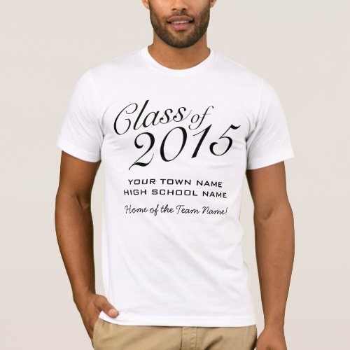 Basic Class of 2015 with School Name and Team Name T_Shirt