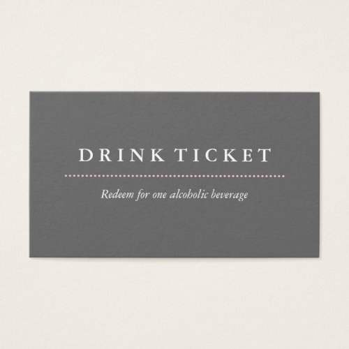 Basic Clean Grey Drink Ticket Double-Sided Standard Business Cards (Pack Of 100)