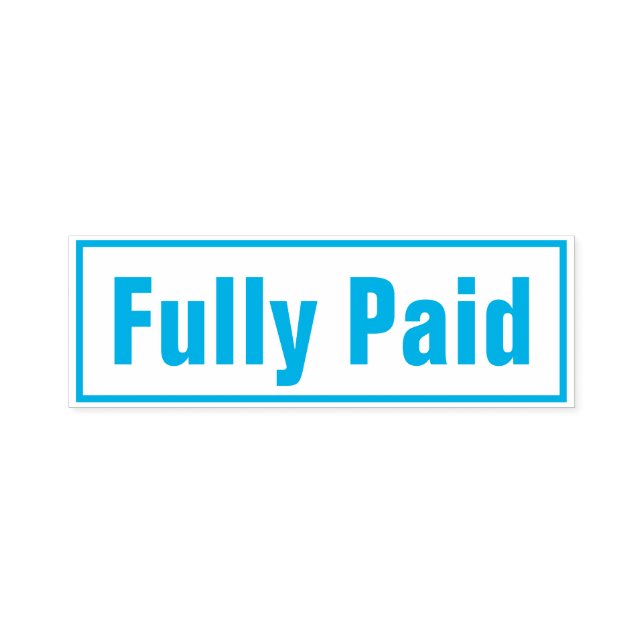 Basic "Fully Paid" Rubber Stamp (Design)