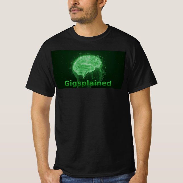 Basic Gigsplained T-shirt (Front)