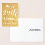 [ Thumbnail: Basic Gold Foil "Happy 24th Birthday"; Custom Name Foil Card ]