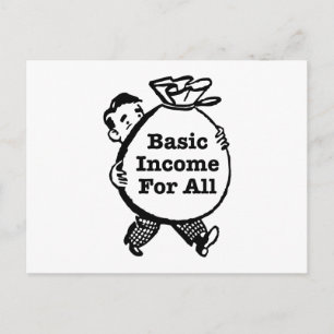 Basic Income For All Postcard