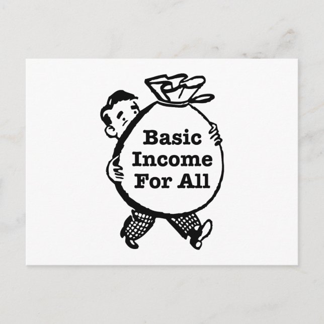 Basic Income For All Postcard (Front)