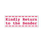 [ Thumbnail: Basic "Kindly Return to The Sender" Rubber Stamp ]