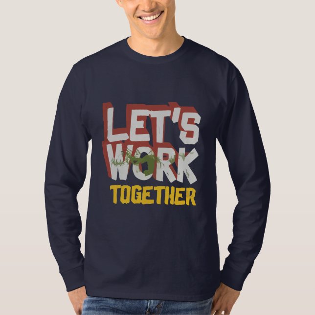 basic long sleeve let's work together navy blue T-Shirt (Front)