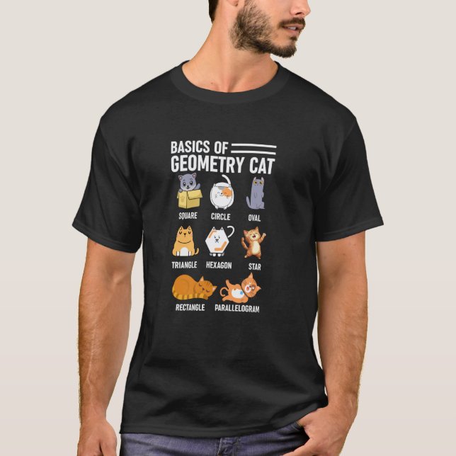Basic Of Cat Geometry Math Teacher Funny Cat  1 T-Shirt (Front)
