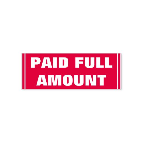 Basic PAID FULL AMOUNT Rubber Stamp