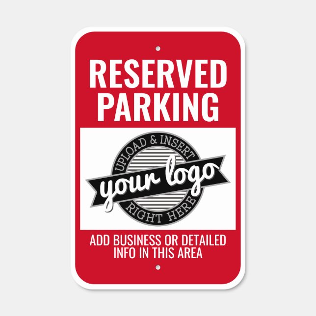 Basic Red and White Reserved Parking with Logo Metal Sign (Front)