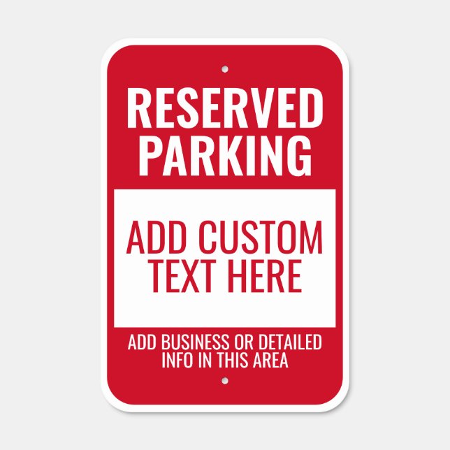 Basic Red and White Reserved Parking with Text Metal Sign (Front)