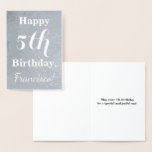 [ Thumbnail: Basic Silver Foil 5th Birthday + Custom Name Foil Card ]