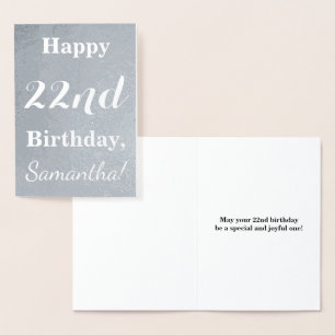 Basic Silver Foil "Happy 22nd Birthday" + Name Foil Card