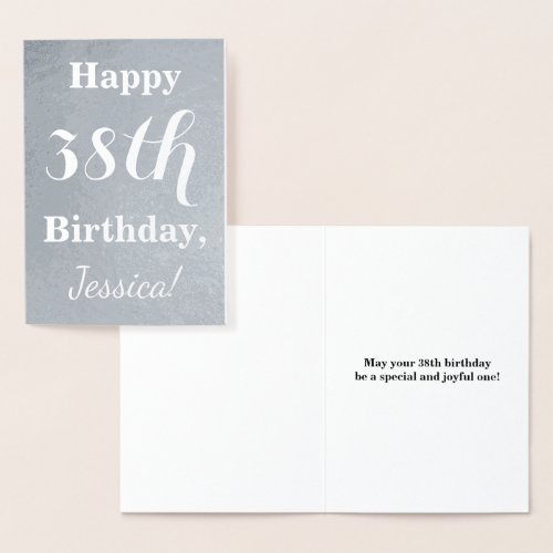 Basic Silver Foil Happy 38th Birthday  Name Foil Card