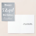 [ Thumbnail: Basic Silver Foil "Happy 52nd Birthday" + Name Foil Card ]