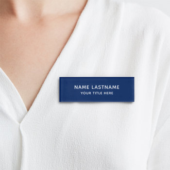 Basic Simple Minimalist Modern Navy Blue Title Name Tag by pinkpinetree at Zazzle