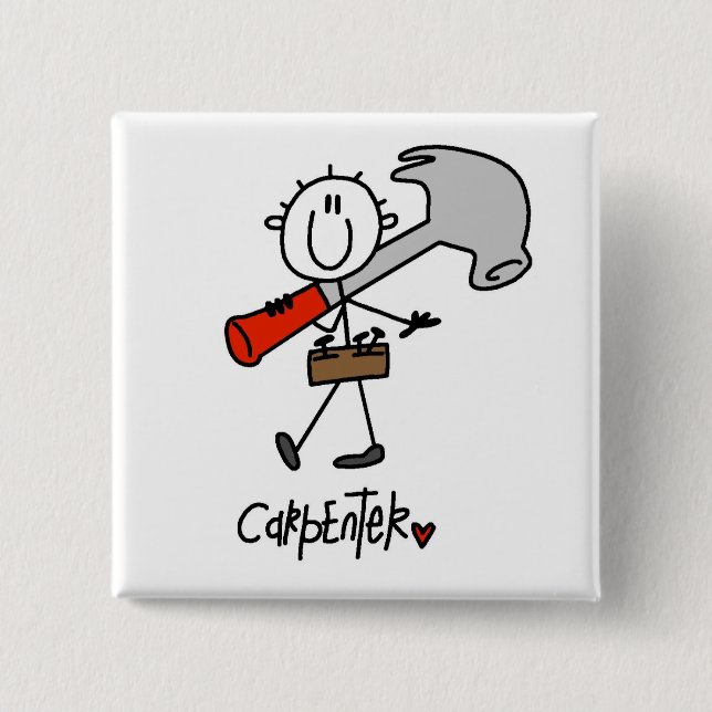 Basic Stick Figure Carpenter Tshirts and Gifts Button (Front)