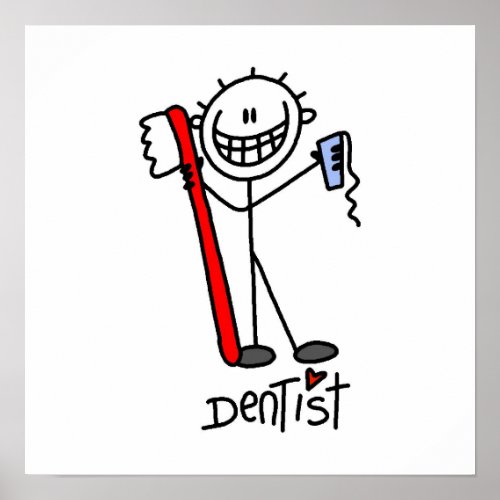 Basic Stick Figure Dentist Poster