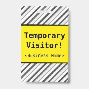 Basic "Temporary Visitor!" Badge