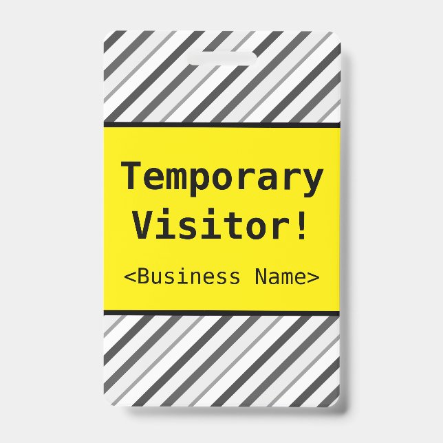 Basic "Temporary Visitor!" Badge (Front)